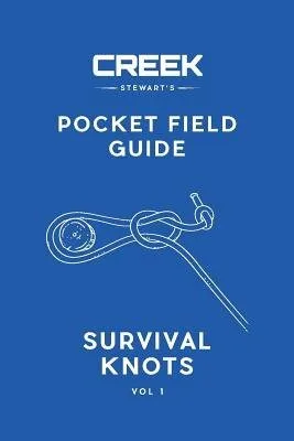 Pocket Field Guide: Survival Knots Vol. I